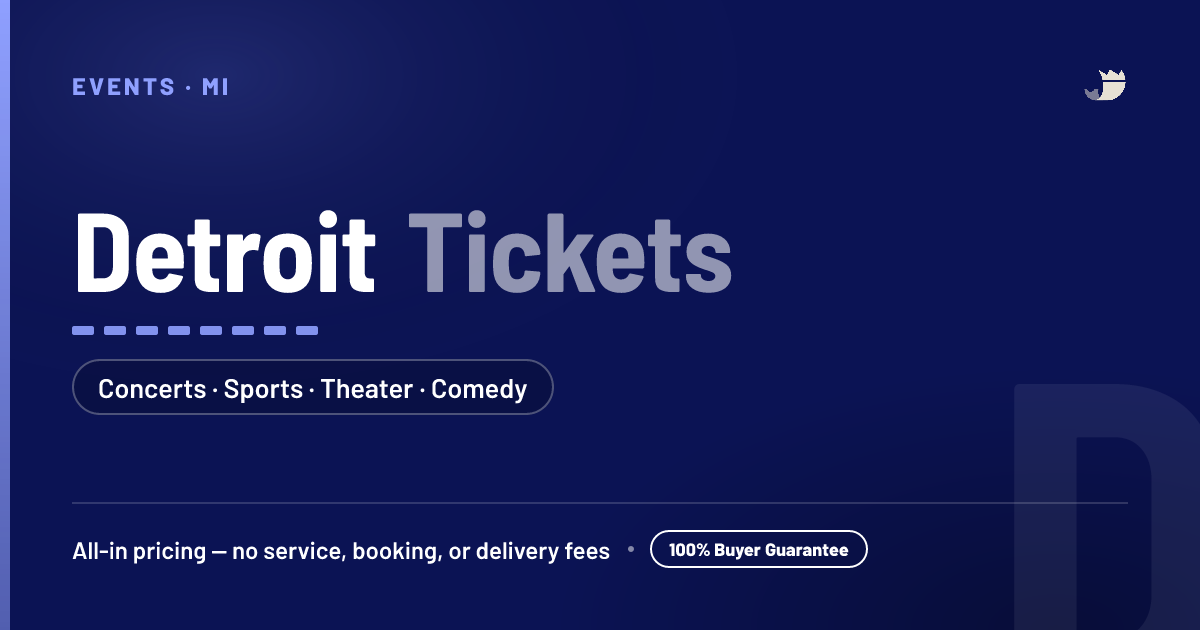 Detroit, MI Concerts & Tickets | The King of Tickets