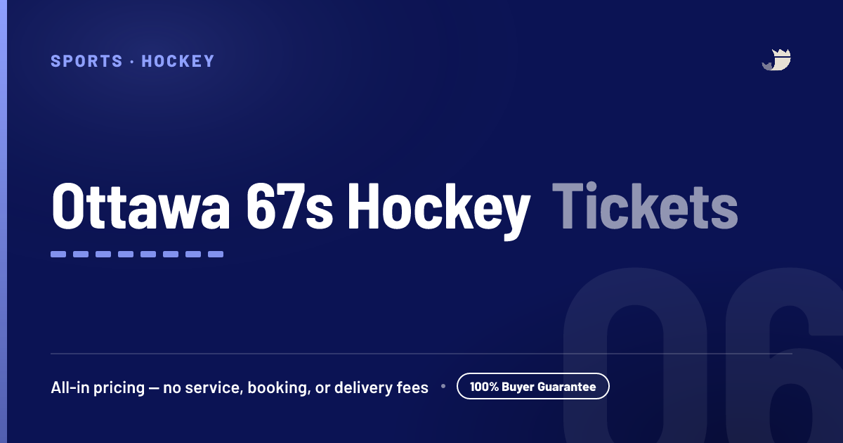 Ottawa 67s Hockey Tickets & 2026 Schedule